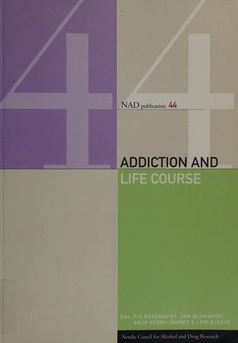 Addiction and Life Course