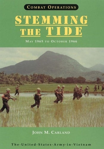 Combat Operations Stemming The Tide: May 1965 to October 1966
