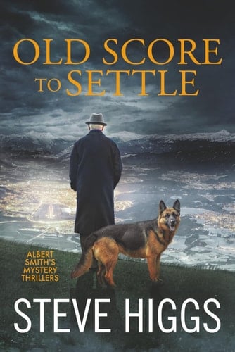 Old Score to Settle: Albert Smith's Mystery Thrillers Book 5