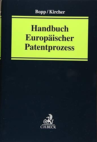 Handbuch Europäischer Patentprozess