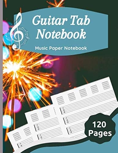 Guitar Tab Notebook Music Paper Notebook, Blank Guitar Tablature Music Note / 120 Pages / 8. 5 X 11 / Notebook 6