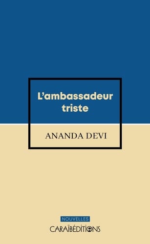 L'ambassadeur triste