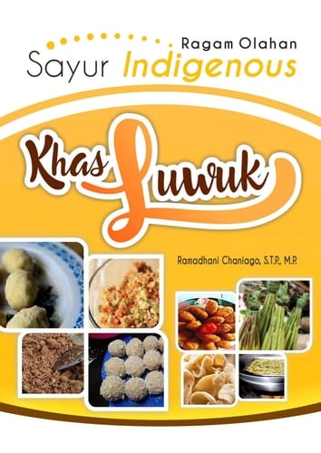 Ragam Olahan Sayur Indigenous Khas Luwuk