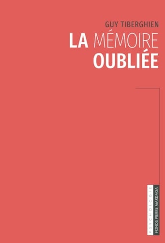 La mémoire oubliée (French Edition)