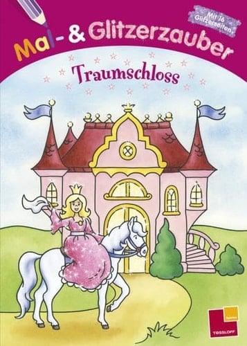 Mal- & Glitzerzauber - Traumschloss