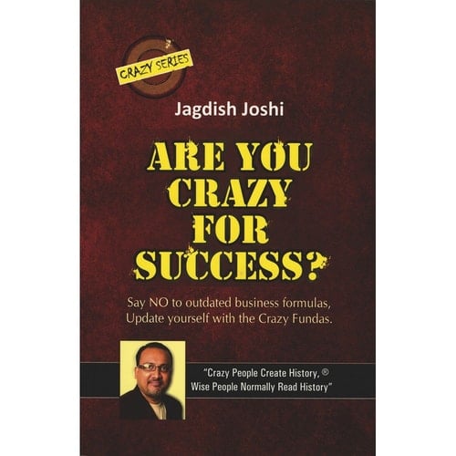 Are You Crazy for Success?