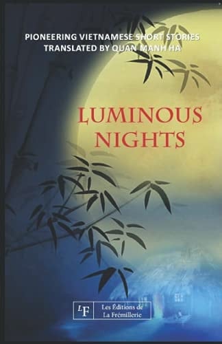 Luminous Nights Pioneering Vietnamese Short Stories