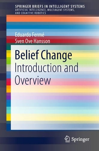 Belief Change Introduction and Overview