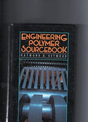 Engineering Polymer Sourcebook