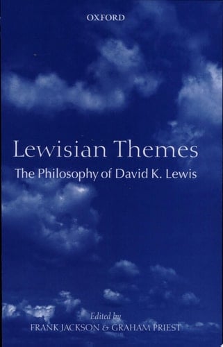 Lewisian Themes: The Philosophy of David K. Lewis