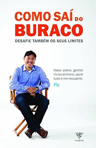 Como Sai do Buraco: Desafie Tambem os Seus Limites