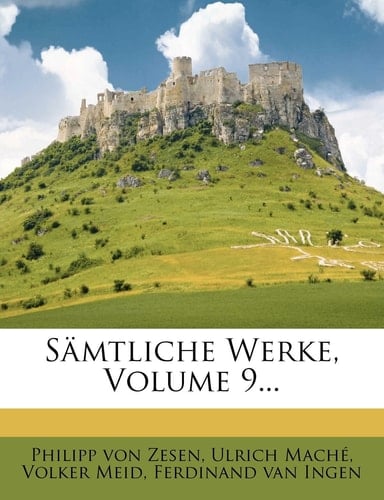 Samtliche Werke, Volume 9... (German Edition)
