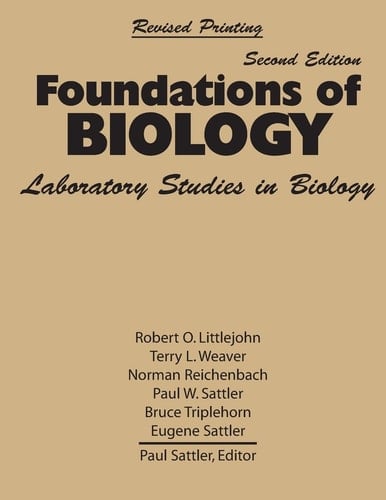 Foundations of Biology Laboratory Studies in Biology