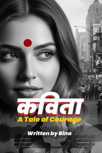 Kavita A Tale of Courage: A Tale of Courage