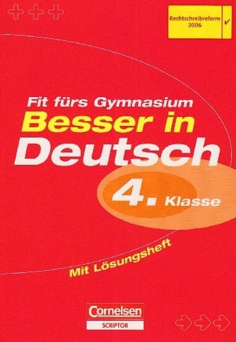 Besser in der Grundschule Deutsch, Mathematik, Englisch 4. Schuljahr. Das Komplett-Paket: Fit fürs Gymnasium