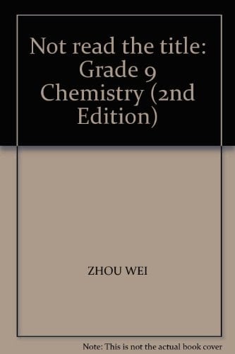 Not read the title: Grade 9 Chemistry (2nd Edition)