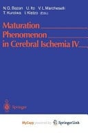 Maturation Phenomenon in Cerebral Ischemia IV Apoptosis and/or Necrosis, Neuronal Recovery vs. Death, and Protection Against Infarction