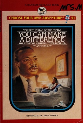 You Can Make a Difference The Story of Martin Luther King Jr.