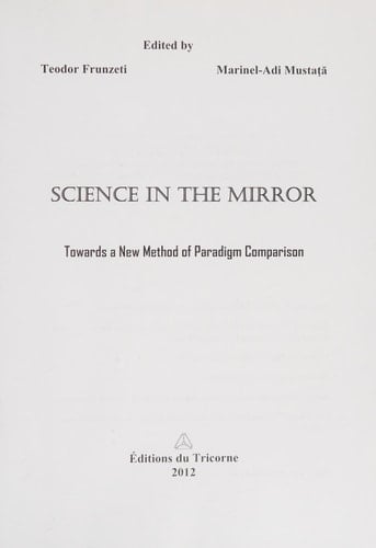 Science in the Mirror Towards a New Method of Paradigm Comparison