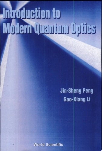 Introduction to Modern Quantum Optics