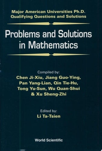 Problems and Solutions in Mathematics