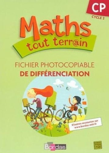 Maths tout terrain, CP cycle 2 fichier photocopiable de différentiation