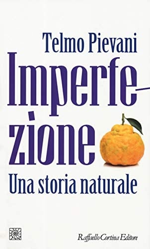 Imperfezione una storia naturale