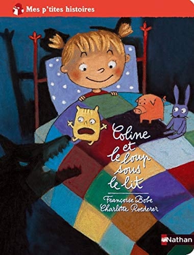 Coline et le loup sous le lit