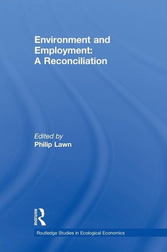 Environment and Employment A Reconciliation