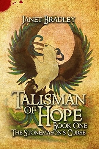Talisman of Hope: Book One The Stonemason's Curse