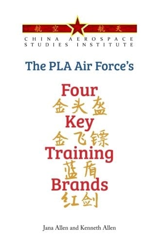 The PLA Air Force's Four Key Training Brands
