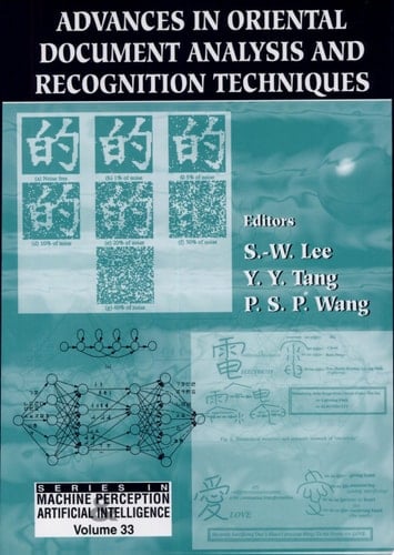 Advances in Oriental Document Analysis and Recognition Techniques