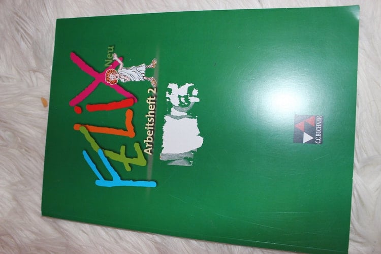 Felix neu Arbeitsh. 2. / [Erarb. von Katharina Börner ...]
