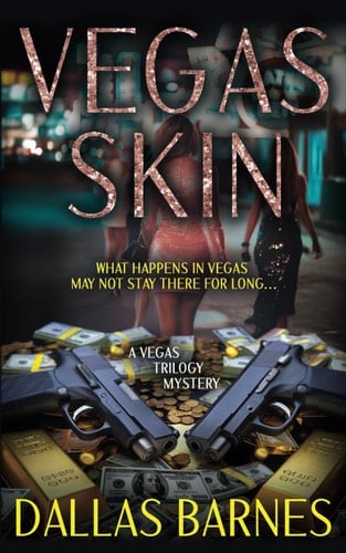 Vegas Skin A Contemporary Detective Novel