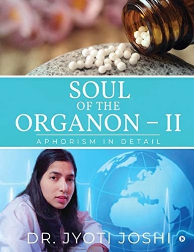 Soul of the Organon - II Aphorism in Detail