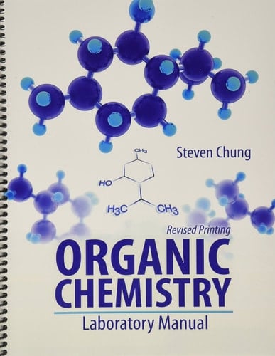 Organic Chemistry Laboratory Manual