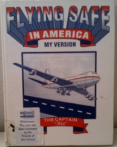 Flying Safe in America My Version