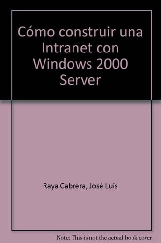 Cómo construir una Intranet con Windows 2000 Server
