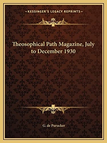 Theosophical Path Magazine, July to December 1930