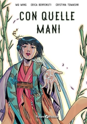 Con quelle mani (Italian Edition)