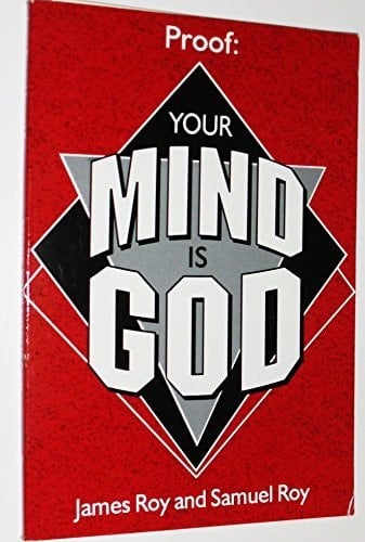Proof Your Mind Is God