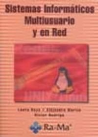 Sistemas Informáticos Multiusuario y en Red.