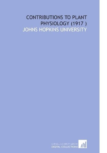 Contributions to Plant Physiology (1917 )