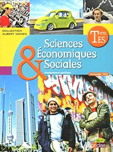 Sciences Economiques & Sociales Tle ES Enseignement spécifique, programme 2012