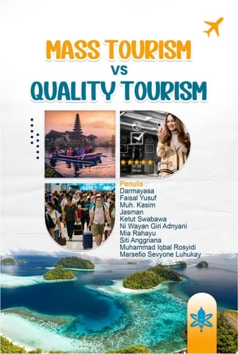 Mass Tourism vs Quality Tourism