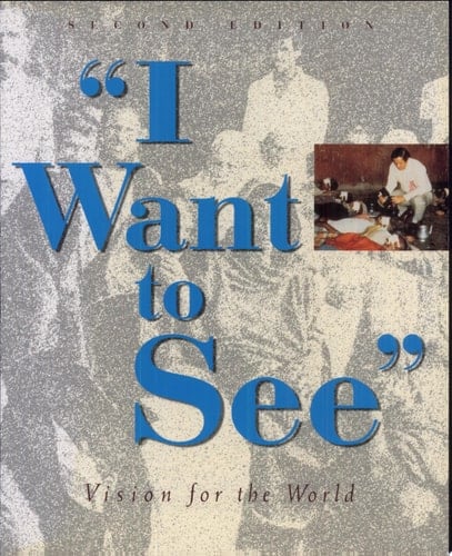 "I Want to See" Vision for the World