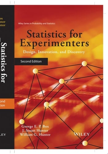 Statistics for Experimenters Design, Innovation, and Discovery