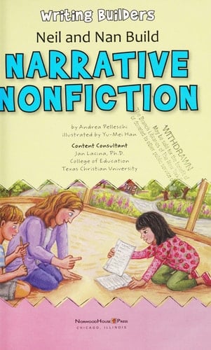 Neil and Nan Build Narrative Nonfiction