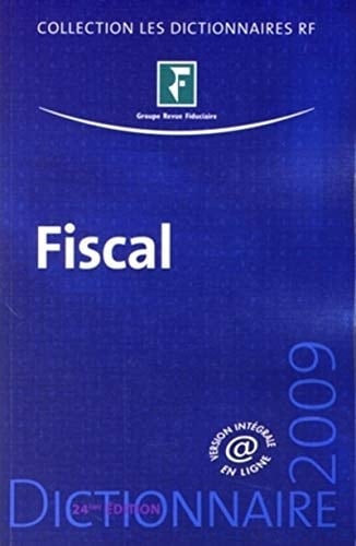 Dictionnaire fiscal 2009