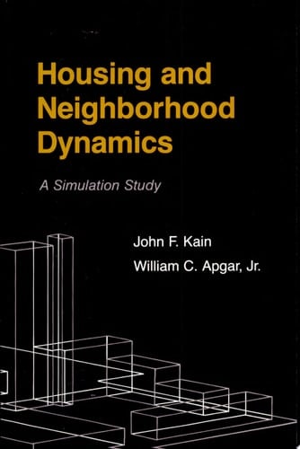 Housing and Neighborhood Dynamics A Simulation Study